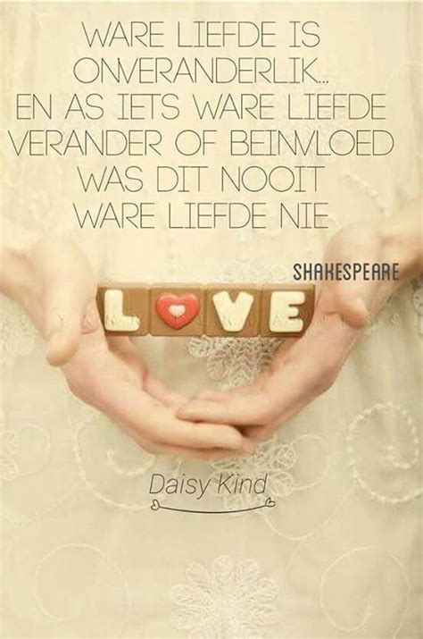 Afrikaanse Liefde Afrikaanse Quotes Afrikaans Quotes Feelings Quotes