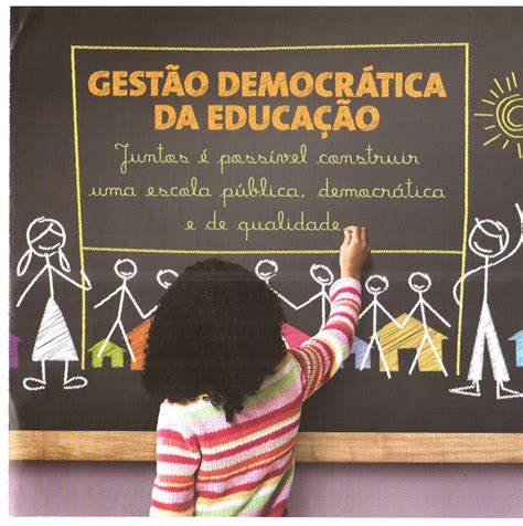 A Gest O Democr Tica E Sua Import Ncia Na Escola P Blica O Que