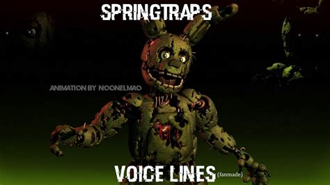 Sfm Fnaf Springtraps Voice Lines Fanmade Youtube