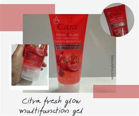 Review Citra Fresh Glow Multifunction Gel Tomato Bright Uv Skincare