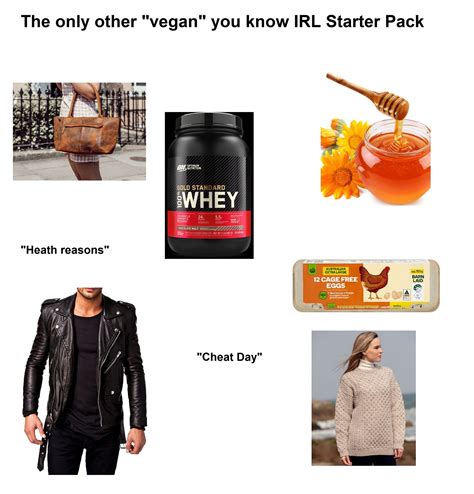 The Only Other Vegan You Know Irl Starter Pack R Vegancirclejerk