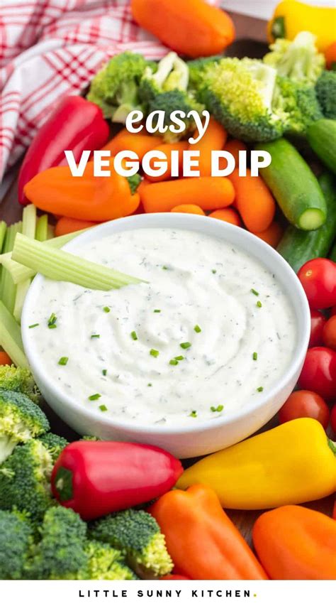 Easy Veggie Dip Recipe Little Sunny Kitchen