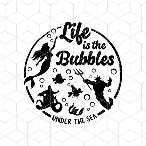 Svg Life Is The Bubbles Under The Sea Svg Disney Cricut Little Etsy