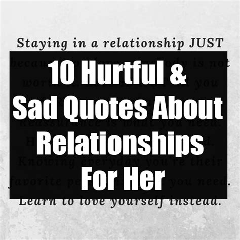 10 Hurtful And Sad Quotes About Relationships For Her