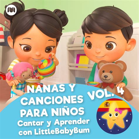 ‎nanas Y Canciones Para Niños Vol 4 Cantar Y Aprender Con