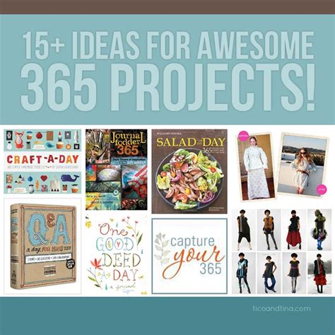 15 Fun Ideas For 365 Projects Ticotina