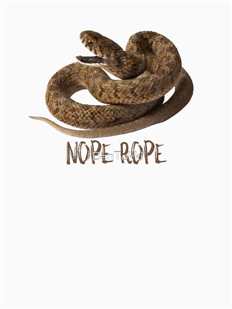 Nope Rope T Shirt For Sale By Bantokki Redbubble Snake T Shirts