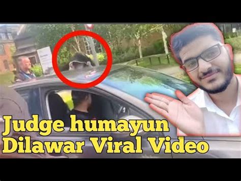 Judge Humayun Dilawar Viral Video Youtube