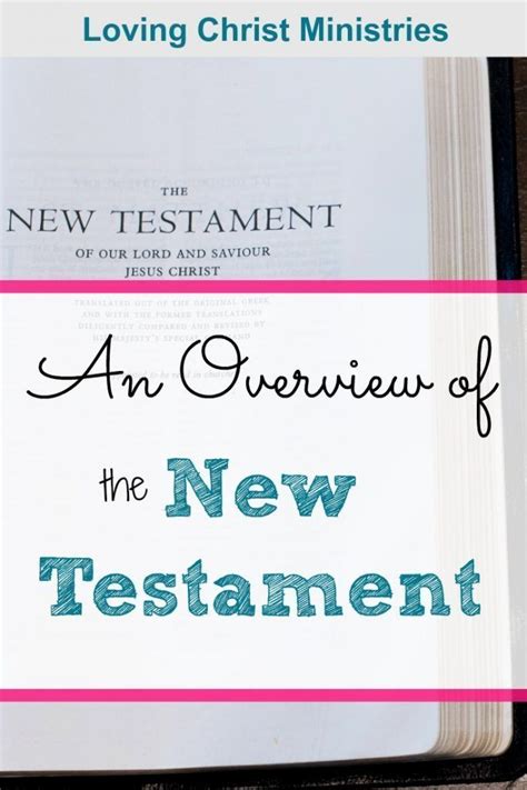 Biblical resources for student and public use. An Overview of the New Testament in 4 Parts | New ...