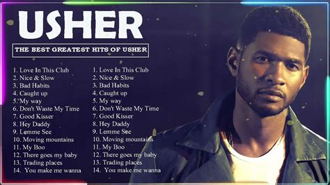 Greatest Hits Usher Full Album 2023 Best Songs Of Usher 2023 Youtube