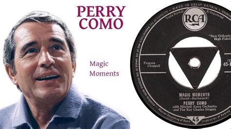 Perry Como Magic Moments Youtube