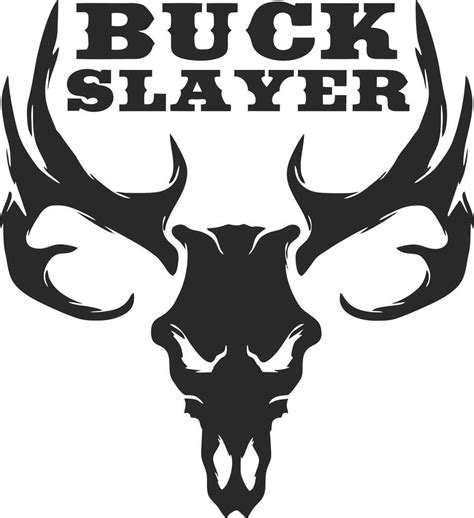 Download Buck Slayer Vinyl Decal | Svg files | Hunting decal, Deer ...
