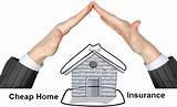 Pictures of Inexpensive Home Insurance