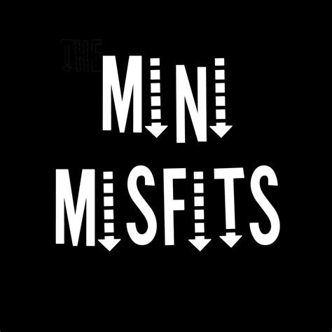 Mini Misfits