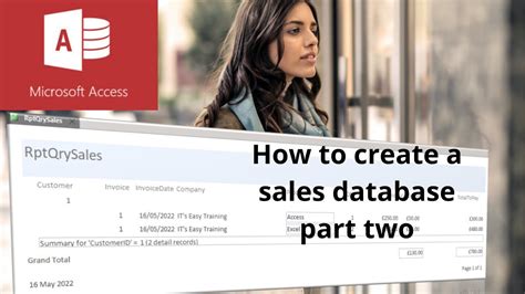 How To Create A Sales Database In Microsoft Access Part Two Youtube
