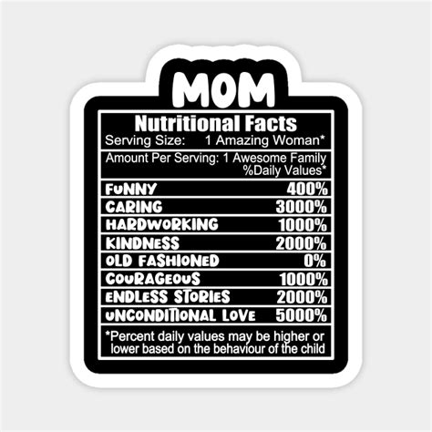 Nutrition Facts Mom Nutritional Facts Funny Mothers Day T Magnet Teepublic