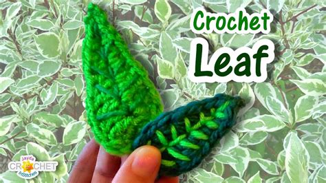 Leaf Crochet Pattern And Tutorial Applique And Accessories Youtube