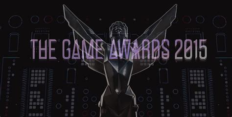 The game awards is an annual awards ceremony honoring achievements in the video game industry. The Game Awards 2015 - Game of the Year goes to The ...