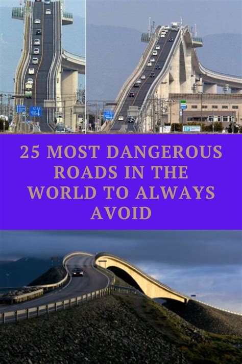 25 Most Dangerous Roads In The World To Always Avoid Dangerous Roads