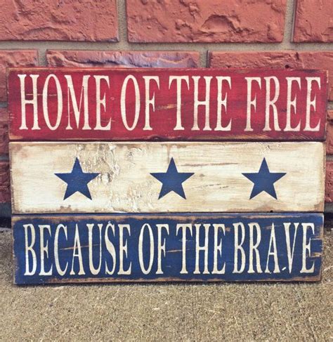 Use custom templates to tell the right story for your business. Home of the free because of the brave | Patriotic crafts, Real estate gifts, Wooden projects