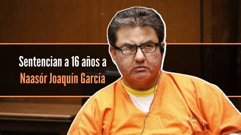 Dan 16 Años De Cárcel A Naasón Joaquín García Por Abuso Sexual De Menores