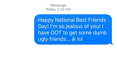 11 Funny Text Messages To Send Your Best Friends On National Best