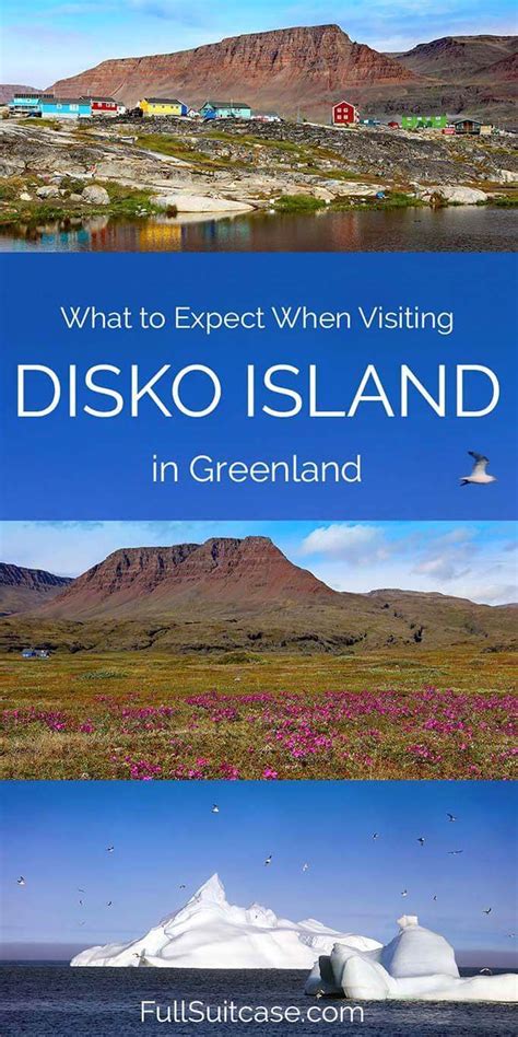Complete Guide To Visiting Qeqertarsuaq On Disko Island In Greenland