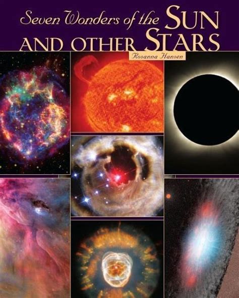 Seven Wonders Of The Sun And Other Stars Von Rosanna Hansen