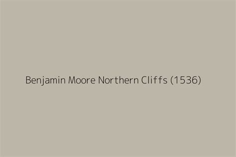 Benjamin Moore Northern Cliffs Color Hex Code