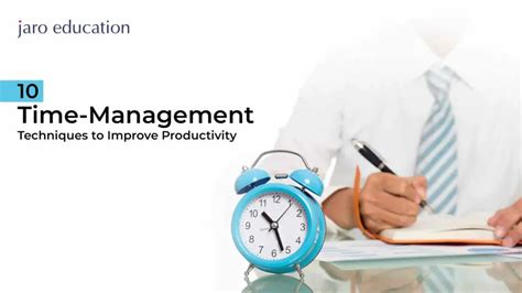 10 Time Management Techniques To Improve Productivity