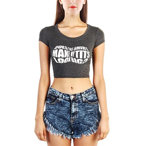 Loo Show Womens Does This Shirt Make My Tits Look Big Big Tits Funny Graphic Workout Crop Tops