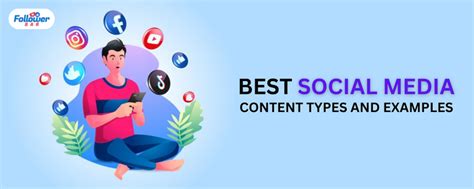 Best Social Media Content Types And Examples Followerbar