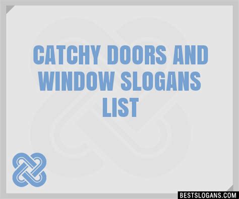 Catchy Doors And Window Slogans Generator Phrases Taglines