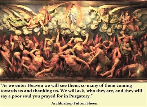 Catholicityblog They Will Pray For Us When We Are In Purgatory If We