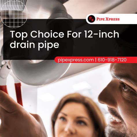 Pipe Xpress Inc The Top Choice For 12 Inch Drain Pipe Pipe Xpress Inc