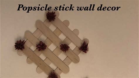 Popsicle Stick Wall Decor Youtube