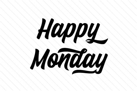 Happy Monday Svg Cut File By Creative Fabrica Crafts · Creative Fabrica