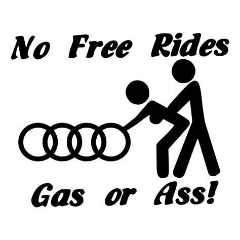 No Free Rides Audi Vis Alle Stickers FolieGejl Dk