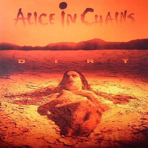 YEARS AGO TODAY ALICE IN CHAINS RELEASED THEIR ND STUDIO ALBUM DIRT Peaking At No On
