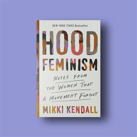 Hood Feminism Chapter Summary