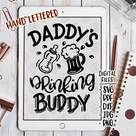 Free Free 236 Svg Cricut Daddy&#039;s Drinking Buddy Svg Free SVG PNG EPS DXF File