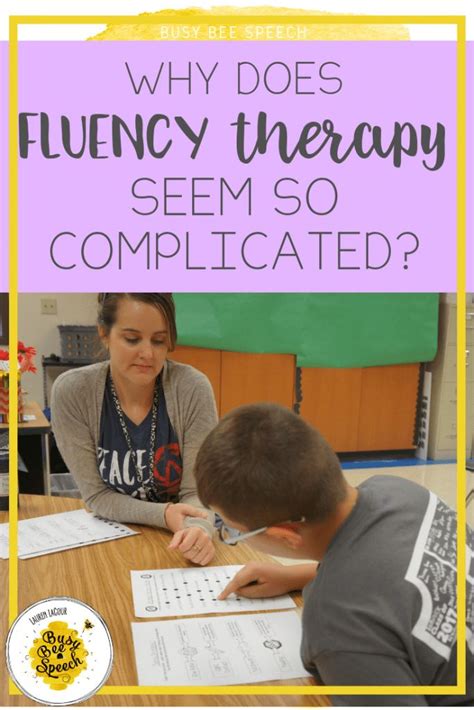 Fluency Therapy Help Why Is It So Complicated Busy Bee Speech
