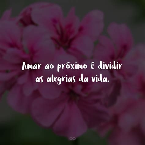 Amar O Próximo Como Eu Vos Amei