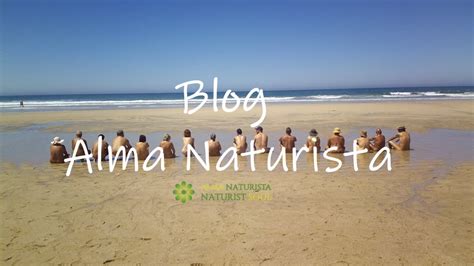 Alma Naturista Naturist Soul Subscreve Os Nossos Blogs
