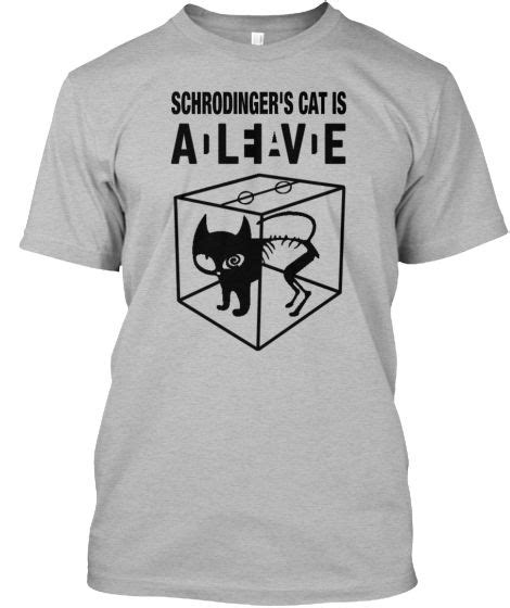 Schrodingers Cat T Shirt Zk01