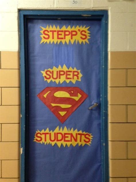 Class Door Idea Superhero Classroom Theme Superhero Classroom