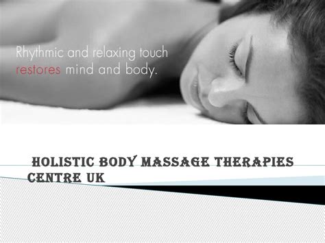 Holistic Body Massage Therapies Centre In Uk By Jill Castle Issuu