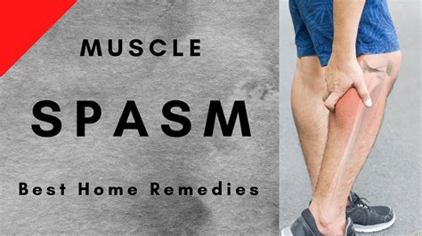 How To Prevent And Treat Muscle Spasms At Home Youtube