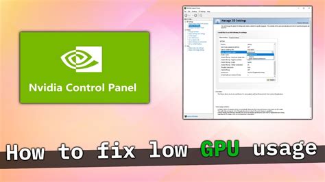 How To Fix Low Gpu Usage On Nvidia Dedicated Video Card Tutorial