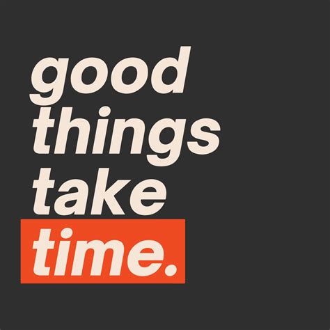 Motivational Life Quote Good Things Take Time 14433389 Vector Art At
